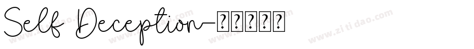 Self Deception字体转换